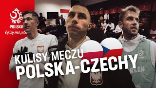 GŁOWY DO GÓRY. Kulisy meczu Polska - Czechy