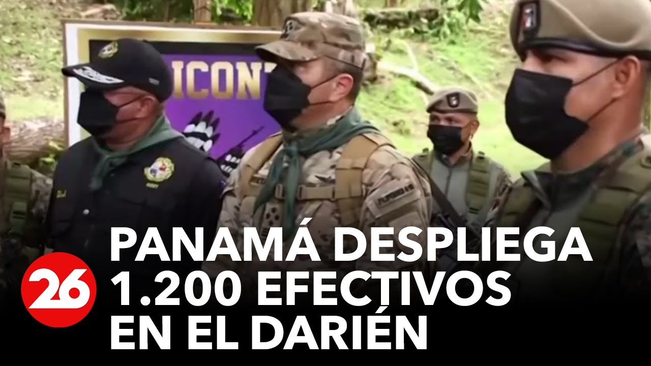 Panamá despliega 1.200 efectivos de seguridad en el Darién - YouTube