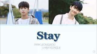 YG TREASURE BOX【 日本語字幕・カナルビ・歌詞 】STAY -- ジョンウ 박정우/Park Jeongwoo & ヨンギュ 김연규/Kim Yeongue