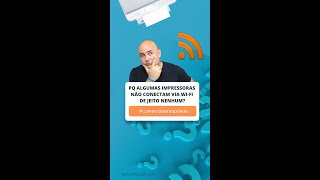 Um Dos Motivos Da Sua Impressora Não Estar Conectando Via Wifi