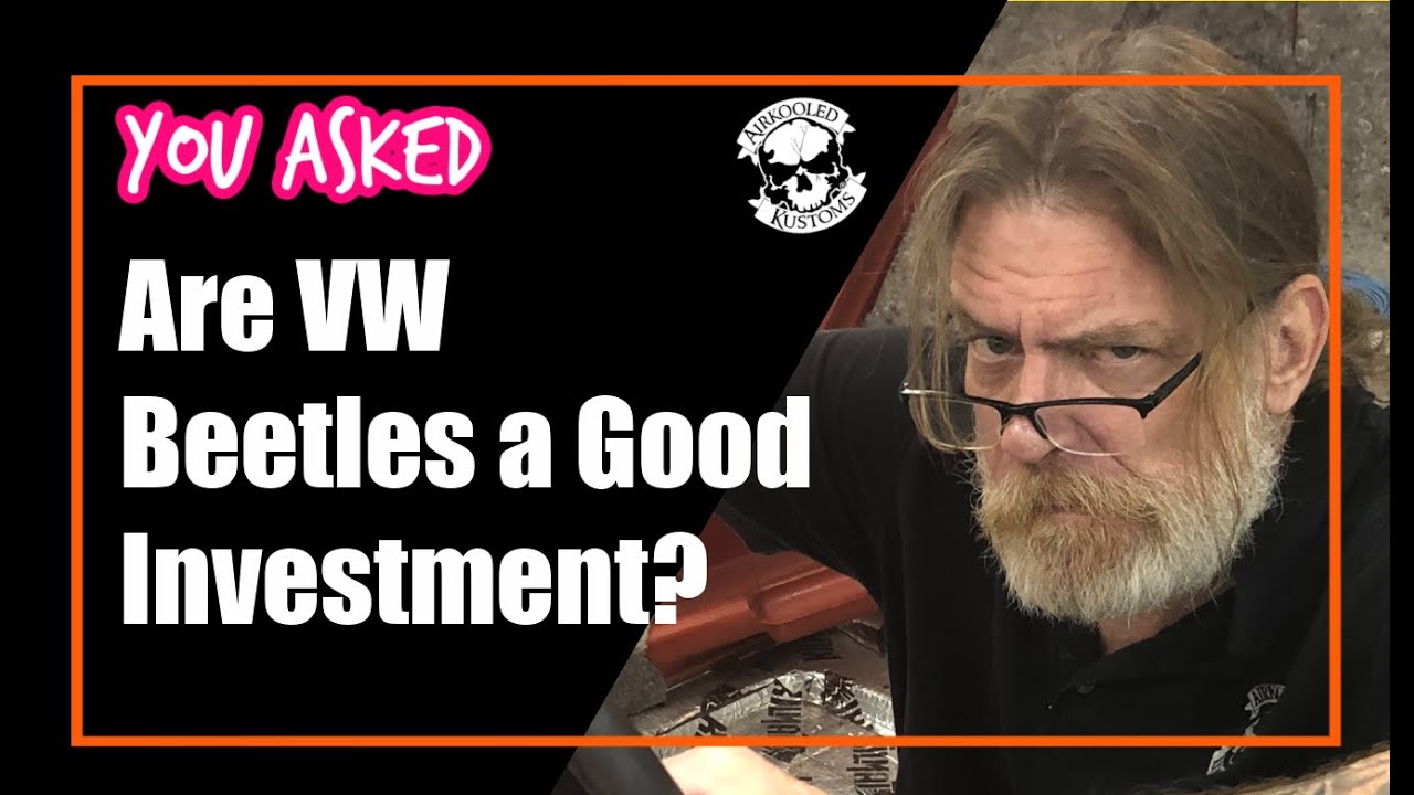 Are Vw Beetles A Good Investment? #Beetle #Vw #Volkswagen - Youtube