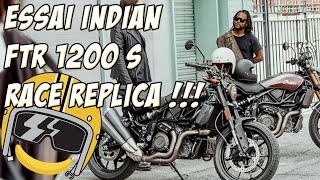 Essai De La Nouvelle Indian Ftr1200 S Version Race Replica Toutes Options Et Son Pot Akrapovic 