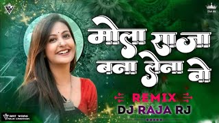 MIX_\\मोला राजा बना लेना वो/ (150 Bpm) CG STYLE REMIX Dj Lucky BSP X Dj Vicky MAHOD Dj Deva Official