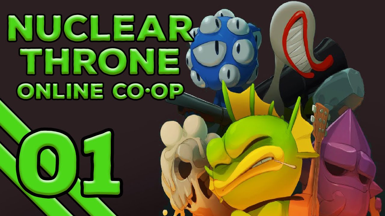 Nuclear Throne Together Episode 1 Nuclear Throne Online Co Op Gameplay Youtube