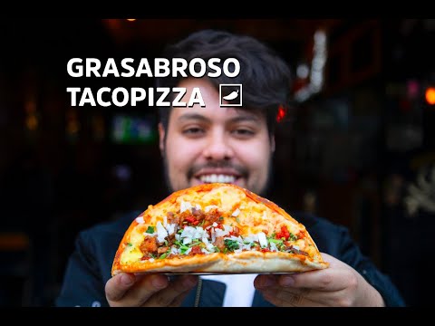 Tacopizza, lo mejor de dos deliciosos mundos #GRASABROSO