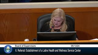 County of Santa Clara Board of Supervisors Budget Workshop  - May 13, 2024