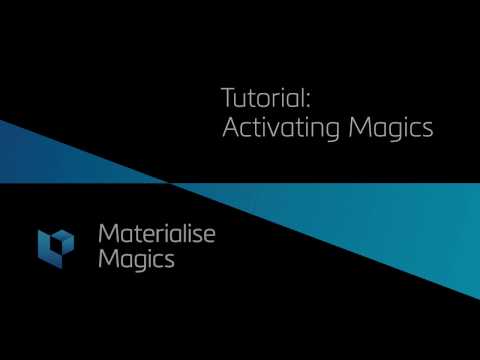 Tutorial: How to activate your Materialise Magics license