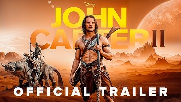 John Carter 2: Gods of Mars (2025) Officiële filmtrailer l FAN MADE