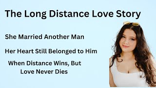 The Long Distance Love Story  || Learn English Through Story (A1–A2 Level)