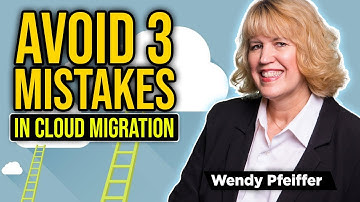 Top 3 Mistakes in Cloud Migration