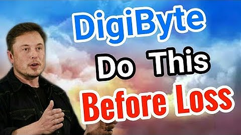 Digibyte Holders Do This Before Loss! || DGB coin News Today