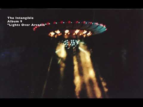 Tonton The Intangible-Album 9-"Lights Over Arcadia" di YouTube