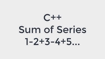 C++ Series 1-2+3-4+5...+n
