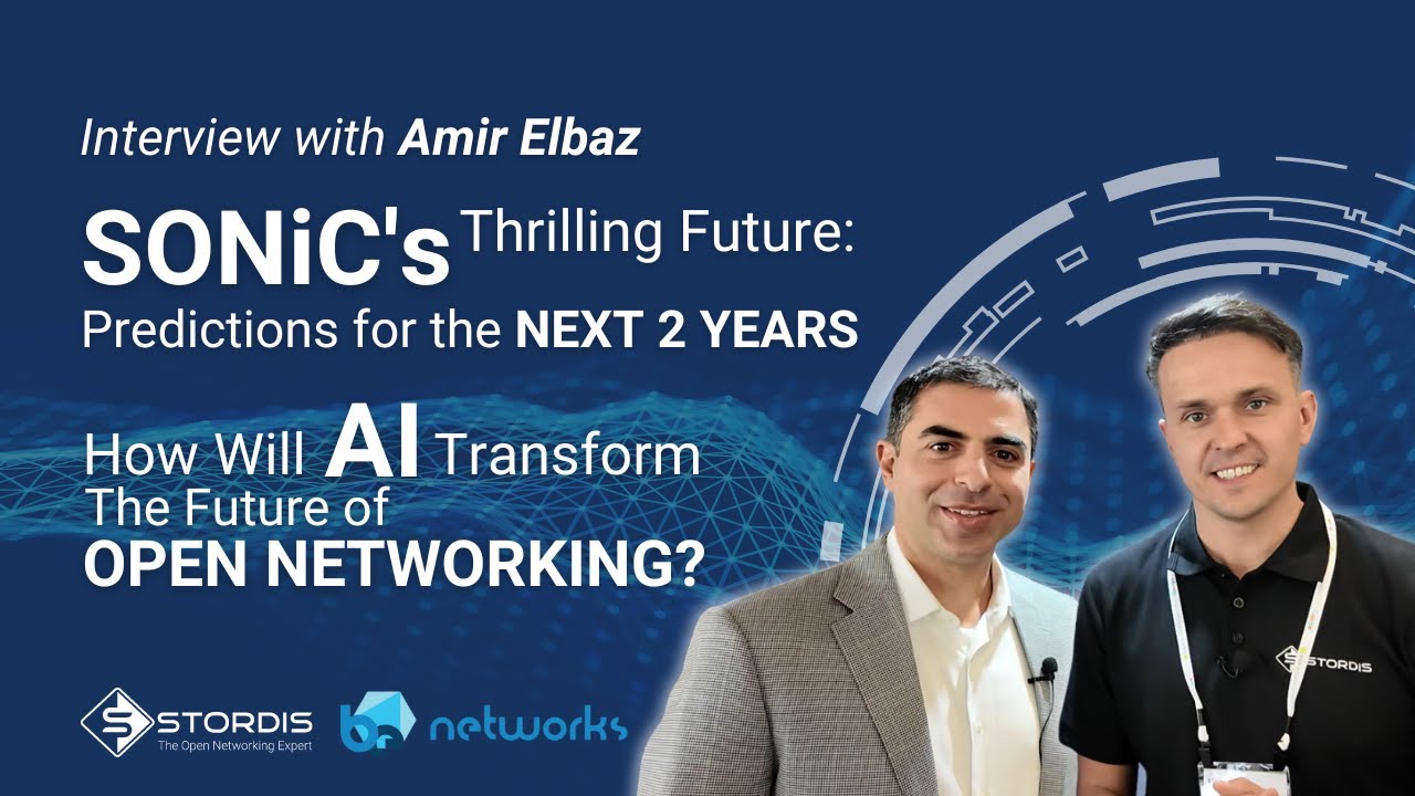 Open Networking Interview: Amir Elbaz - BE Networks | STORDIS
