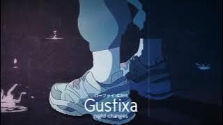 Gustixa - night changes