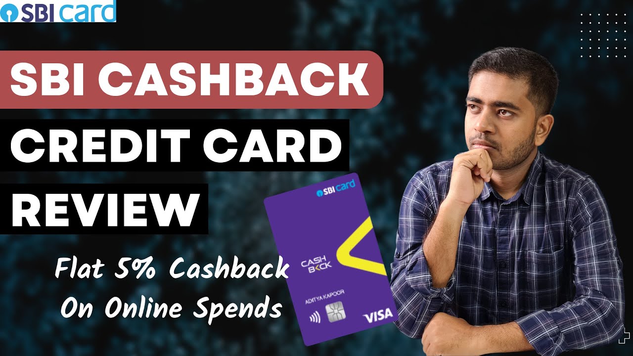 sbi-cashback-credit-card-review-flat-5-cashback-on-all-online-spends