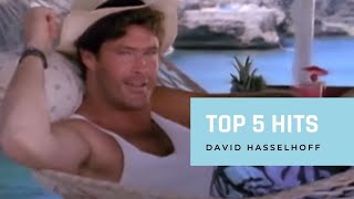 SCHLAGER TOP 5 HITS: David Hasselhoff 😍
