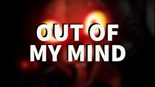 Video thumbnail of "“Out Of My Mind” by ChewieCatt with lyrics (unofficial)"