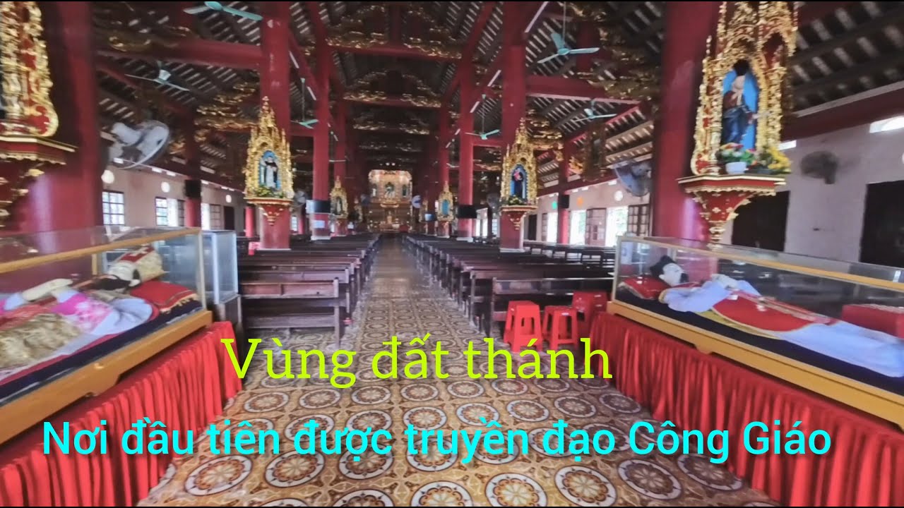 Nơi Đầu tiên đón nhận Đạo Công Giáo  Việt Nam 