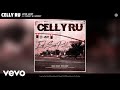 Celly Ru Love Lost Audio Ft Mozzy E Mozzy mp3