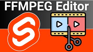 Build a Svelte FFMPEG WASM Video Editor in Browser with Progressbar & Video Player Using FFplay