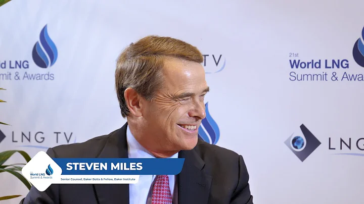 World LNG Summit & Awards with Steven Miles, Senio...
