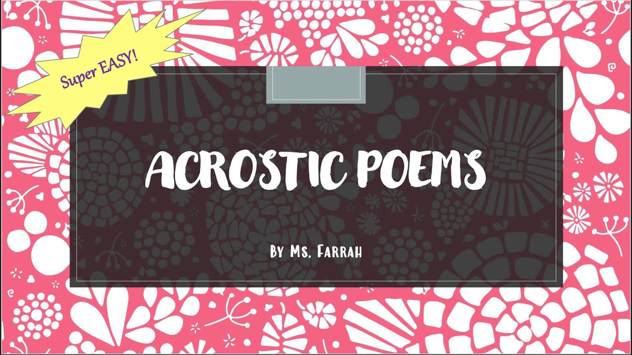 Acrostic Poems How To Write An Acrostic Poem Poetry Beginners Esl Youtube