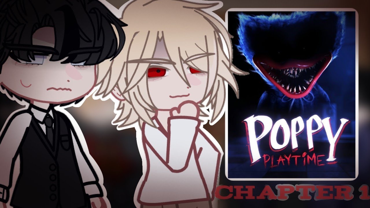 Manhwa Villains react to Poppy Playtime | Chapter 1 | Milk Chocolate.
