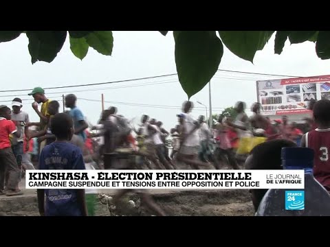 RDC : Tensions autour de la suspension de la campagne présidentielle à Kinshasa