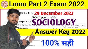 Lnmu Part 2 Sociology Answer Key 2023 | BA Part 2 Sociology Ka Answer Key 2023 | Sociology Answerkey