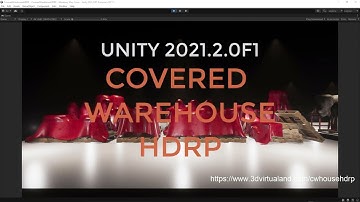 Unity 2021.2.0f1 Covered Warehouse HDRP