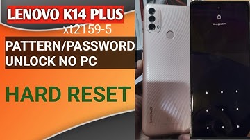 Lenovo k14 plus(xt2159-5) hard reset/forgot password solution/pattern unlock