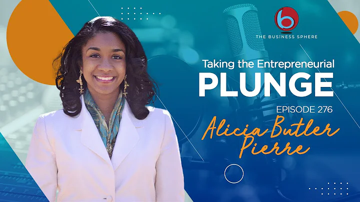 Episode 276 Alicia Butler Pierre | Taking the Entr...