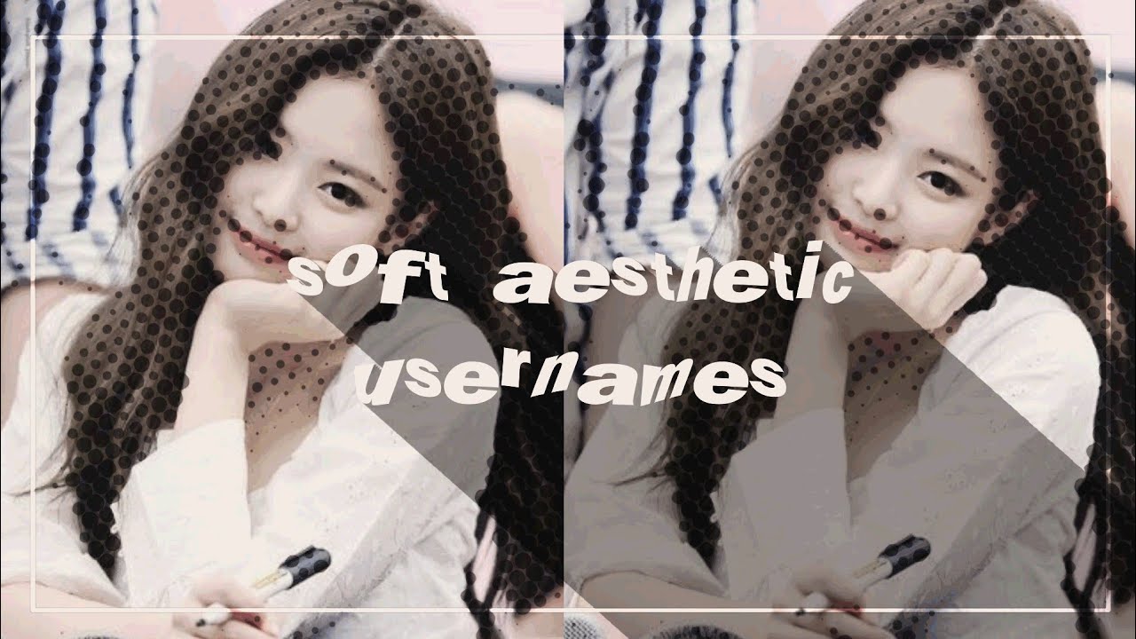 Featured image of post Cute Aesthetic Usernames / Not active, oceaniii, layout storage.