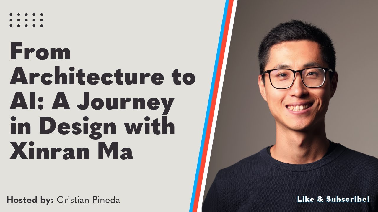 From Architecture to AI: A Journey in Design with Xinran Ma - YouTube