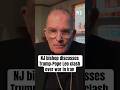 NJ bishop “baffled” by President Trump’s attacks on Pope Leo #shorts