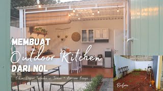 Membuat Dapur Terbuka & Taman 20 JUTAAN LENGKAP | Rincian Biaya | Building Outdoor Kitchen Minimalis