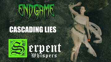 Endgame - Cascading Lies / Serpent Whispers EP 2022