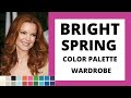 BRIGHT SPRING COLOR PALETTE FOR WARDROBE & MAKEUP