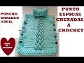 CHALECO PONCHO tutorial tejido a crochet para TODAS LAS TALLAS PARTE #1