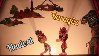 En Güzel Karagöz Hacivat Atışması ve En İyi Videolar