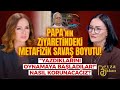 Papa Nın İznik Ziyaretinin Sırları Tarihi Rövanş Ayini Kutsal Ruhu Mu İstiyorlar Beyza Hakan