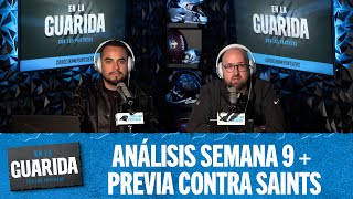 Análisis Semana 9 + Previa contra Saints | En La Guarida Con Los Panthers Ep. 37 | Carolina Panthers