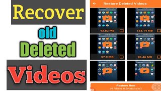 Recover old Deleted Videos || Restore Deleted Videos screenshot 2