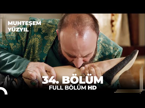 Muhteşem Yüzyıl 34. Bölüm (HD)