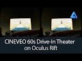 CINEVEO 60s Drive In Movie Theater on Oculus Rift