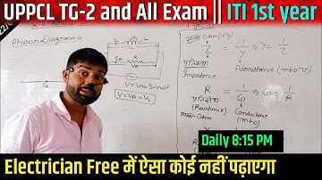 UPPCL TG-2 || ITI electrician 1st year | AC Parallel circuit | electrician all exam