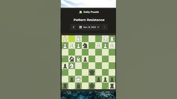 Chess.com Daily Puzzle 18 November 2023 #shorts
