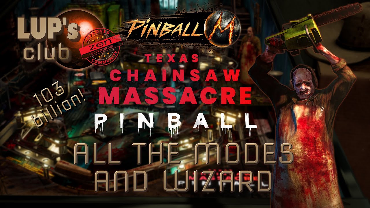 Pinball M ⚫ Texas Chainsaw Massacre Pinball ► All the Modes & Wizards (103B)
