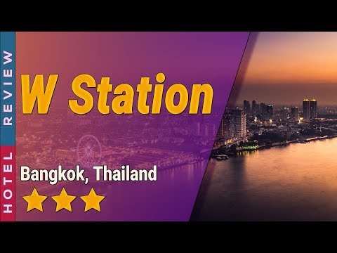 W Station hotel review | Hotels in Bangkok | Thailand Hotels